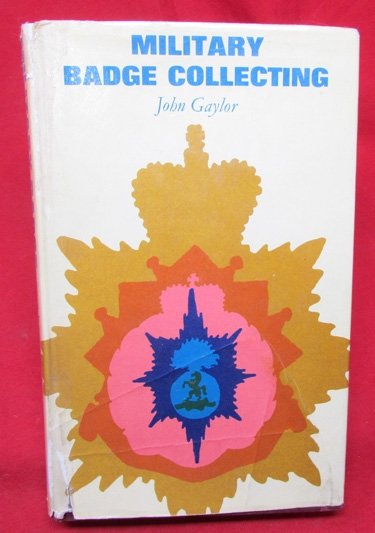 British Book, Military Badge Collector by John Gaylor 1973 — image 2
