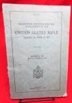 US WWI Rifle Manual, Description & Rules for the Management …