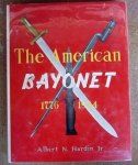 US Book, The American Bayonet 1776-1964, Albert N. Hardin