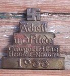 German WWII Tinnie, Arbeit & Friede, Hessen-Nassau 1933