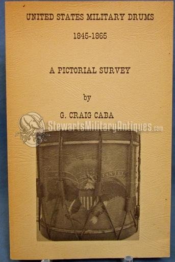  US Book, United States Military Drums 1845-1865, A Pictorial Survey, 1977 — image 2