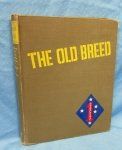 US WWII 1st Marine Division Unit History, The Old Breed