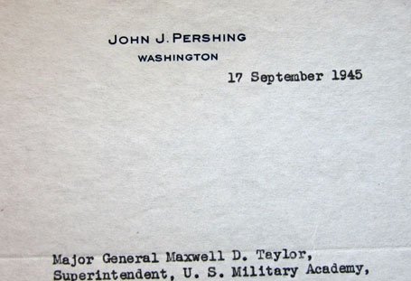 US WWII, General John 'Black Jack' Pershing 85th Birthday Signed Letter To General Maxwell D. Taylor, West Point 1945 — image 4