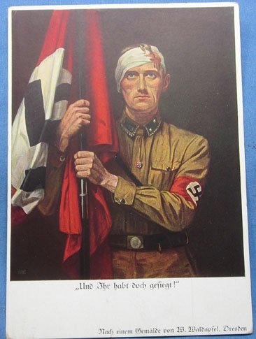 German WWII Postcard, NSDAP, 'Und Ihr habt doch gesiegt' — image 2