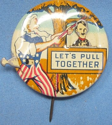 US WWII Anti-Hitler Patriotic Pin, 'Let's Pull Together' — image 2