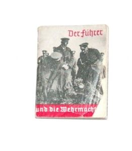 WHW Propaganda Booklet - 'Hitler and the Army'
