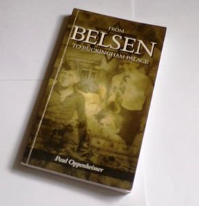 Book - 'Belsen to Buckingham Palace' - Signed
