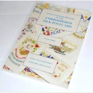 Book: The Illustrated History of Embroidered Silk Postcards
