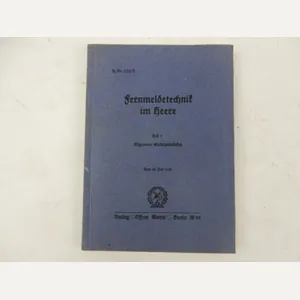 H.Dv. 125/1. Fernmeldetechnik im Heere. Heft 1: Allgemeine Elektrisitatselehre