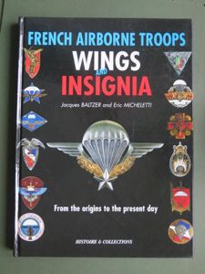 French Airborne Troops Wings & Insignia by Jacques Baltzer and …