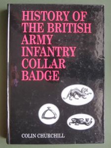 History of the British Army Infantry Collar Badge by Colin …
