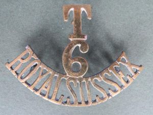 British Army 6th Battalion 'ROYAL SUSSEX' Territorial Shoulder Title