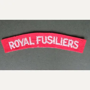 British Army Late to Post WW2 Royal Fusiliers Shoulder Title