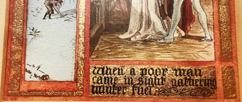 A Simply Stunning & Unique 'Good King Wenceslas' Art Nouveau Original Illuminated Calligrafic Manuscript Watercolour, From The Golden Age of illustration, By Arthur B Packham. In The Manner Of Alberto Sangorsky. Calligrapher and Illuminator for Riviere — image 4