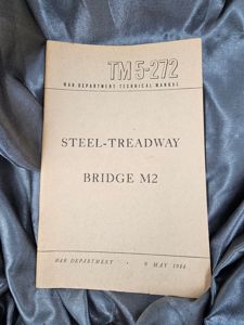 WWII US STEEL TREADWAY BRIDGE M2 TRAINING MANUAL