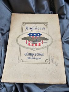 WWI CAMP LEWIS 213th ENGINEER YEAR BOOK