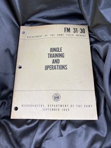 VIETNAM WAR ERA JUNGLE TRAINING AND OPERATIONS MANUAL