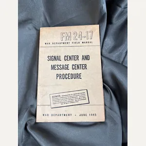 WWII US SIGNAL CENTER AND MESSAGE CENTER PROCEDURE TRAINING MANUAL