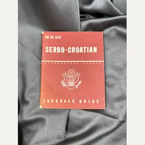 WWII SERBO-CROATIAN LANGUAGE GUIDE