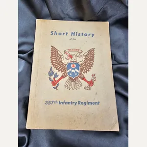 WWII SHORT HISTORY OF THE 357TH INFANTRY REGIMENT 90TH INFANTRY …