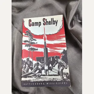 WWII US CAMP SHELBY MS HISTORY BOOKLET