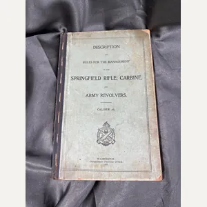 1908 US ARMY SPRINGFIELD RIFLE AND REVOLVER MAINTENANCE MANUAL