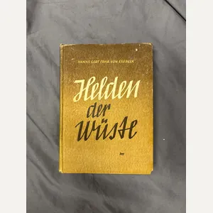 WWII GERMAN BOOK - HELDEN DER WUSTE