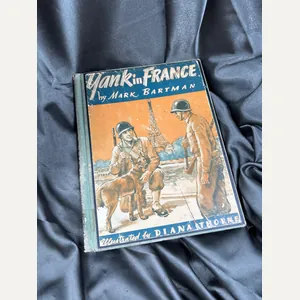WWII CHILDREN BOOK YANK IN FRANCE 🇫🇷