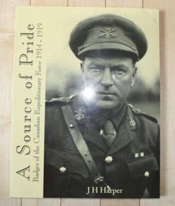 A Source of Pride: Badges of the Canadian Expeditionary Force …
