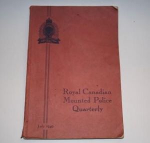 RCMP Quarterly Magazine - July 1940
