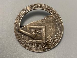 Pre WW2 French Maginot Line Badge 'On Ne Passe Pas'