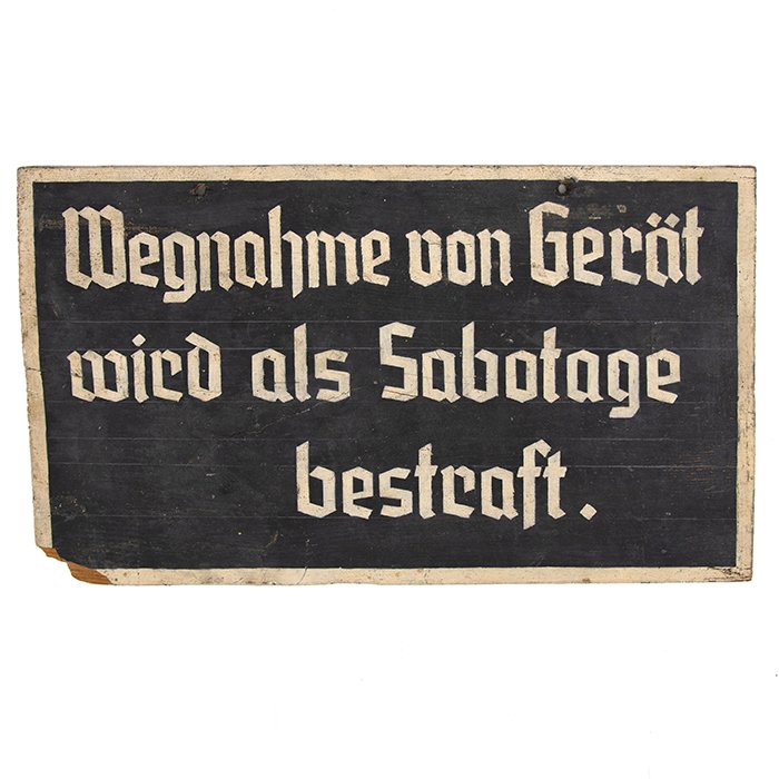 SHR43 Wooden warning sign reading 'removal of device is punished as sabotage' — image 2