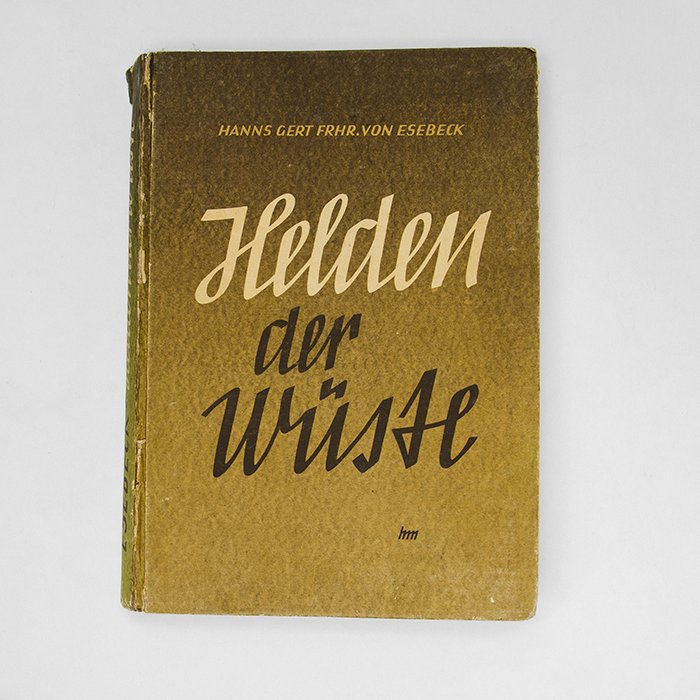 PTA10 Three period books related to the campaign in North Africa - Balkenkreuz uber Wüstensand, Mit Rommel in der Wüste, Helden der Wüste — image 3