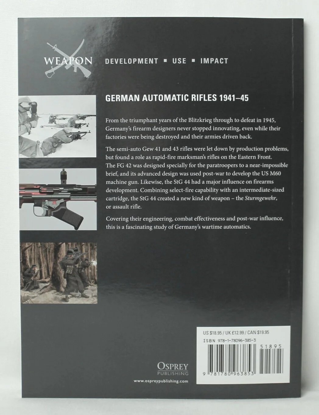 Weapon 24- German Automatic Rifles 1941-45: Gew 41, Gew 43, FG 42 and StG 44 by Chris McNab — image 2