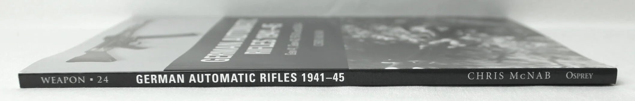 Weapon 24- German Automatic Rifles 1941-45: Gew 41, Gew 43, FG 42 and StG 44 by Chris McNab — image 3