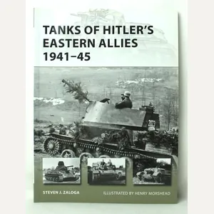 New Vanguard 199- Tanks of Hitler's Eastern Allies by Steven …