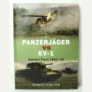 Duel 46- Panzerjager vs KV-1: Eastern Front 1941-43 by Robert …