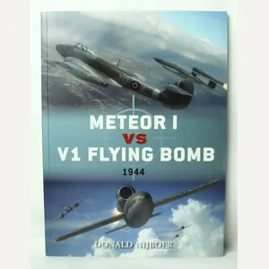 Duel 45- Meteor I vs V1 Flying Bomb: 1944 by …