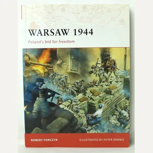 Campaign 205- Warsaw 1944: Poland's Bid for Freedom by Robert …