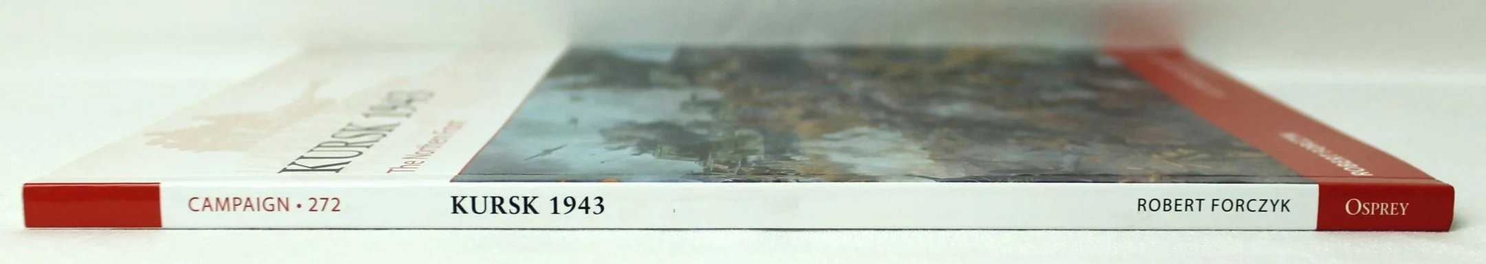 Campaign 272- Kursk 1943: The Northern Front by Robert Forczyk — image 3