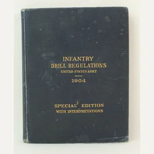 Pre WW1 Infantry Drill Regulations US Army 1904 Special Edition …