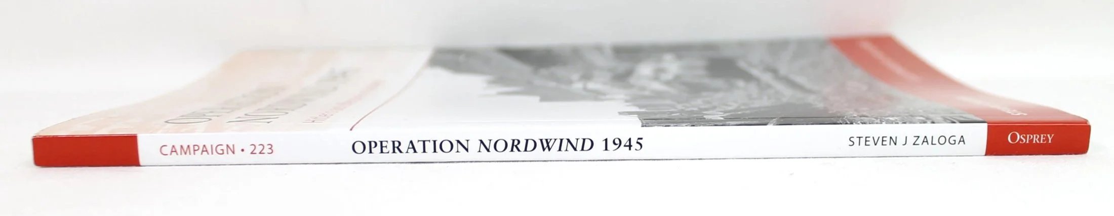 Campaign 223- Operation Nordwind 1945: Hitler's Last Offensive in the West by Steven J Zaloga — image 3
