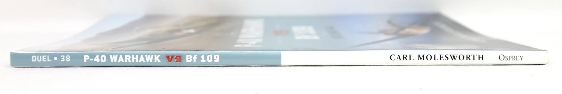 Duel 38- P-40 Warhawk vs Bf 109: MTO 1942-44 by Carl Molesworth — image 3