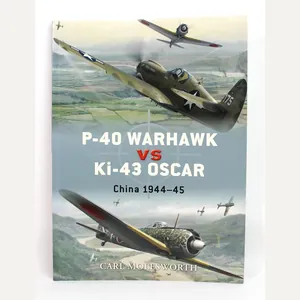 Duel 8- P-40 Warhawk vs Ki-43 Oscar: China 1944-45 by …