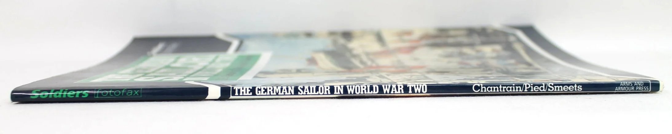 Soldiers Fotofax- The German Sailor in World War Two by J.P. Chantrain, R. Pied and R. Smeets — image 3