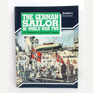 Soldiers Fotofax- The German Sailor in World War Two by …