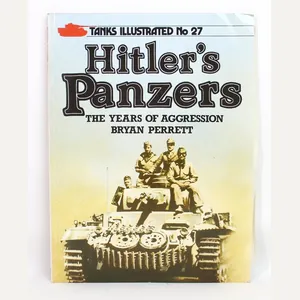 Tanks Illustrated 27-Hitler's Panzer: The Years of Aggression by Bryan …