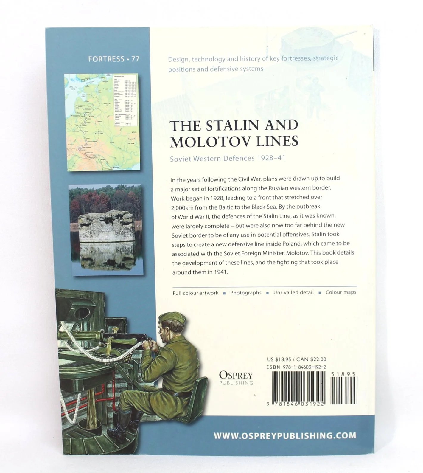 Fortress 77- The Stalin and Molotov Lines: Soviet Western Defenses 1928-1941 by Neil Short — image 2