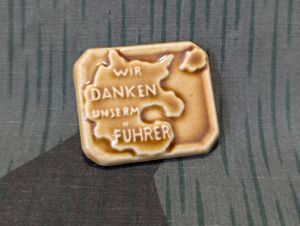 Wir Danken Unserm Führer Ceramic Pin Brown Glaze
