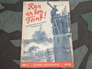 Kleine Kriegshefte Ran an den Feind! Kriegsmarine